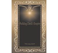 Building Devil's Empire