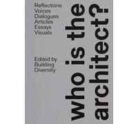 Building Diversity - who is the architect?