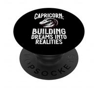 Building Dreams into Realities Capricorn PopSockets Adhesive PopGrip