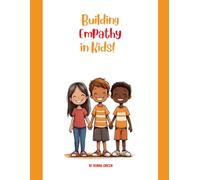 Building Empathy in Kids