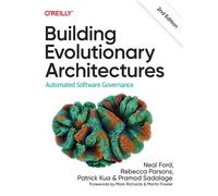 Building Evolutionary Architectures : Automated Software Governance