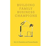 Building Family Business Champions