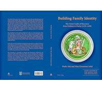 Building Family Identity: The Orsini Castle of Bracciano from Fiefdom to Duchy (1470-1698): 5 (Court Cultures of the Middle Ages and Renaissance)