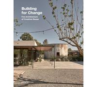 Dr. Ruth Lang – Building for Change: The Architecture of Creative Reuse – Hardback (2022)