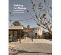 Building for Change The Architecture of Creative Reuse by B01 (Hardback Book)