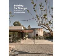 Building for Change: The Architecture of Creative Reuse - gestalten - Hardback -02/08/2022