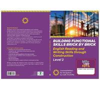 Building Functional Skills. Brick by Brick 3: English Reading and Writing Skills Through Construction