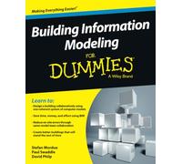 Building Information Modeling For Dummies