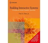 Building Interactive Systems – Principles for Human-Computer Interaction