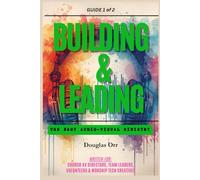 Building & Leading An Effective Audio-Visual Ministry: Strengthen & Improve Their Audio-Visual Ministry: 1