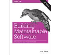 Building Maintainable Software, C# Edition: Ten Guidelines for Future-Proof Code