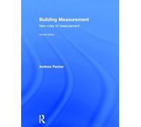 Building Measurement: New Rules of Measurement