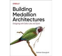 Building Medallion Architectures