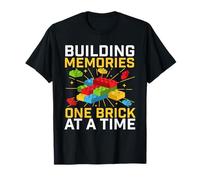 Building Memories One Brick at A Time - Brick Builder Blocks T-Shirt
