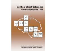 Building Object Categories in Developmental Time