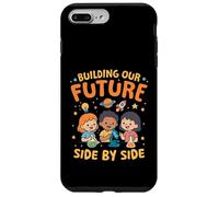 BUILDING OUR FUTURE SIDE BY SIDE Case for iPhone 7 Plus/8 Plus