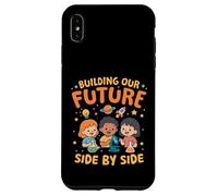 BUILDING OUR FUTURE SIDE BY SIDE Case for iPhone XS Max