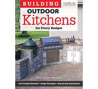 Building Outdoor Kitchens for Every Budget