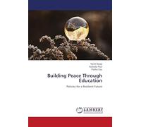 Building Peace Through Education: Policies for a Resilient Future
