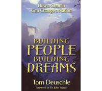 Building People Building Dreams: Can A Church Change A Nation?
