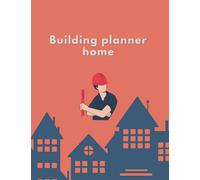 Building planner home: Construction Action Plan | New Home Organizer | house planner | construction notebook planner |peel-and-stick furniture and ... symbols| house planner | 8.5 x 11, 91 pages