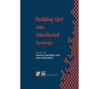Building Qos Into Distributed Systems: IFIP TC6 WG6.1 Fifth International Workshop on Quality of Service (IWQOS '97), 21-23 May 1997, New York, USA