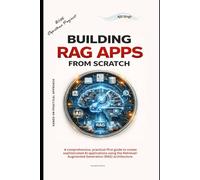 Building RAG Apps from Scratch