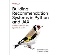 Building Recommendation Systems in Python and Jax: Hands-On Production Systems at Scale