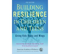 Building Resilience in Children and Teens