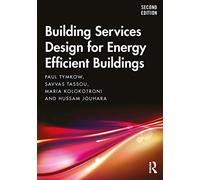 Building Services Design for Energy Efficient Buildings
