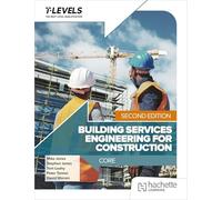 Building Services Engineering for Construction T Level: Core Second Edition