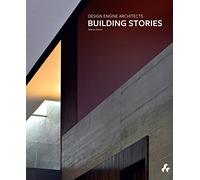 Building Stories: Design Engine Architects