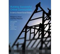 Building Successful Online Communities - Evidence-Based Social Design