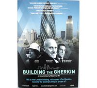 BUILDING THE GHERKIN - A Documentary by Mirjam von Arx