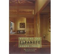 Building the Japanese House Today