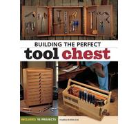 Building the Perfect Tool Chest