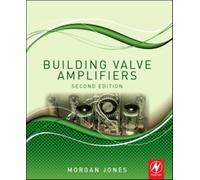 Building Valve Amplifiers
