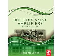 Building Valve Amplifiers
