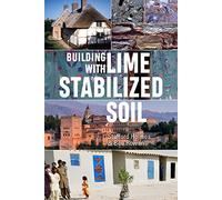 Building with Lime Stabilized Soil