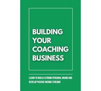 Building Your Coaching Business