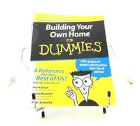 Building your Own Home for Dummies