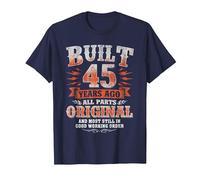 Built 45 Years Ago - All Parts Original Funny 45th Birthday T-Shirt, Men, Navy Blue, 4X-Large