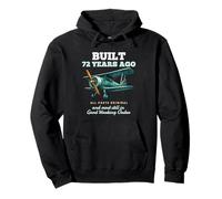 Built 72 Years Ago Old Vintage Airplane 72nd Birthday Men Pullover Hoodie