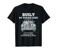 Built 94 Years Ago Vintage Car 94 Year Old 94th Birthday Men T-Shirt