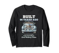 Built 96 Years Ago Vintage Car 96 Year Old 96th Birthday Men Long Sleeve T-Shirt