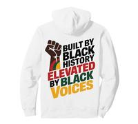 Built By Black History Elevated By Black Voices BLM Apparel Pullover Hoodie