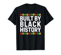 Built by Black History T-Shirt