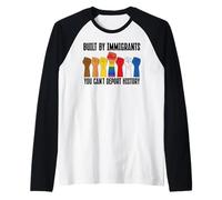 Built by Immigrants You Can't Deport History Pro Democracy Raglan Baseball Tee