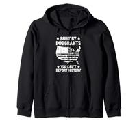 BUILT BY IMMIGRANTS YOU CAN'T DEPORT HISTORY Zip Hoodie