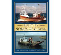 Built by Nobles of Girvan